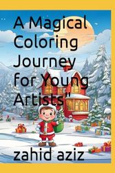 A Magical Coloring Journey for Young Artists"