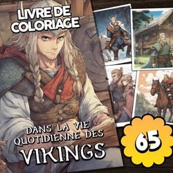 Livre de coloriage : Dans la vie quotidienne des Vikings: Livre de coloriage d'anime Viking pour les enfants de 10 ans et plus