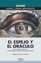 El espejo y el oráculo: De lo sublime estético a lo pragmático mundano en Schopenhauer