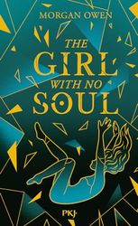 The Girl with no soul