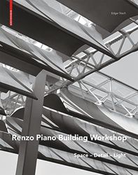 Renzo Piano: Space - Detail - Light