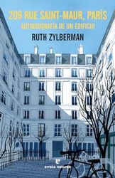 209 Rue Saint-Maur, París: Autobiografía de un edificio (EL PASAJE DE LOS PANORAMAS)