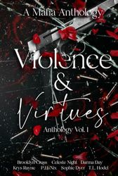 Violence & Virtues: Vol.1: A Mafia Anthology