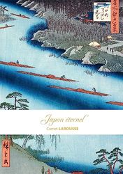 Carnet Larousse - Japon éternel