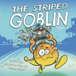 THE STRIPED GOBLIN