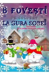 8 Povesti De Colorat La Gura Sobei