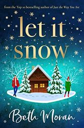 Let It Snow: THE NUMBER ONE BESTSELLER