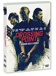 Crossing Point - I Signori Della Droga