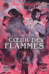 Coeur de flammes