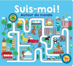 Suis-moi ! Autour du monde