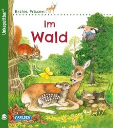 Unkaputtbar: Erstes Wissen: Im Wald: 4