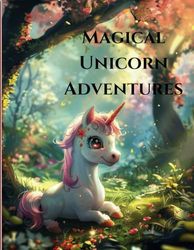 MAGICAL UNICORN ADVENTURES