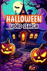 Halloween Word Search: for Adults and Teens - Over 75 Halloween Themed Wordsearch Puzzles - 6 x 9 inches