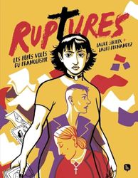 Ruptures: Les bébés volés du franquisme