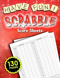 Scrabble Score Sheets: 130 Large Scrabble Score Pads