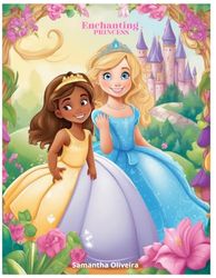 Enchanting Princesses: A Magical Coloring Adventure