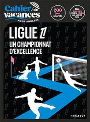 Cahier de vacances - Foot spécial Ligue 1