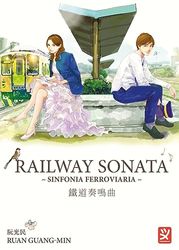 Railway sonata. Sinfonia ferroviaria