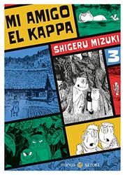 MI AMIGO EL KAPPA 3 MIZUKI, SHIGERU