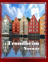 The Amazing City in Norway, Trondheim: Cool Pictures That Create an Idea for You About an Amazing Area, Buildings style, Cultural Religious ... All Travels, Hiking and Pictures Lovers.