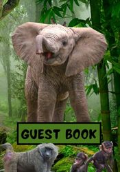 Guest Book: Fun Elephant Graphics All Pages Make A Good Unique Welcome Book For House Guests, Vacation Home, Airbnb, Rental House, Bed And Breakfast, Or Rental Cabin (Black And White Edition)