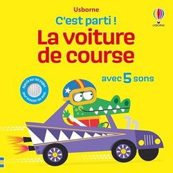 La voiture de course - C'est parti ! - dès 1 an