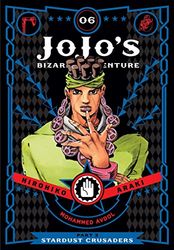 JOJOS BIZARRE ADV 3 STARDUST CRUSADERS HC 06: Volume 6