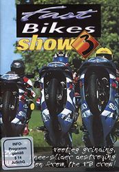 Fast Bikes Show 3 - Fast Bikes Show 3