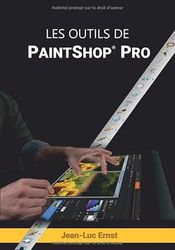 Les outils de PaintShop Pro