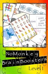 NoMonkeyBrainBoosters: 100 Fun Learning Games for Kids | Brain Games for Clever Kids | Early Learners (Level 1): Genius is Not Born, But Educated!
