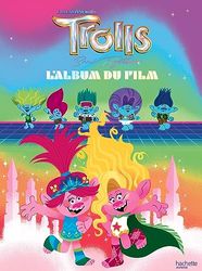 Les Trolls 3 - L'album du film