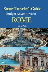 Smart traveler's guide: Budget Adventures in Rome