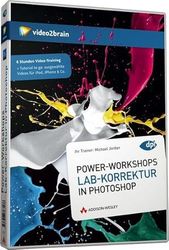 Power-Workshops : LAB-Farbkorrektur in Photoshop - 7 Stunden Video-Training [import allemand]