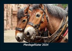 Pferdegeflüster 2024 Fotokalender DIN A5: Monatskalender mit Bild-Motiven von Haustieren, Bauernhof, wilden Tieren und Raubtieren