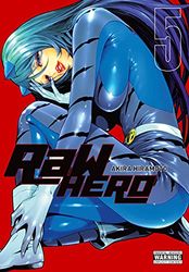 RaW Hero, Vol. 5: Volume 5