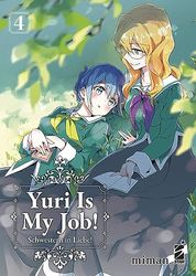 Yuri is my job! (Vol. 4)