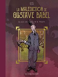 La malédiction de Gustave Babel: Un récit des contes de la Pieuvre