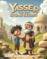Yasser and the Stone Secret
