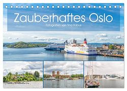 Zauberhaftes Oslo (Tischkalender 2024 DIN A5 quer), CALVENDO Monatskalender: Eine Städtereise in das norwegische Oslo
