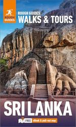 Rough Guides Walks and Tours Sri Lanka: Top 12 Itineraries for Your Trip: Travel Guide with eBook: Travel Guide With Free Ebook