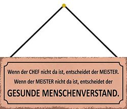 Schatzmix Blechschild Wenn Chef Nicht da ist entscheidet Der 27x10 cm Deko mit Kordel Señal metálica, hojalata, Multicolor