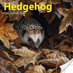 Hedgehog Calendar 2026: A Year of Quirky Hedgehogs and Their Playful Antics