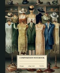 Composition Notebook College Ruled: Antique Clothing Store: Vintage Illustration of an Old Store with Antique Garments