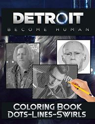 Detroit Become Human Dots Lines Swirls Coloring Book: Detroit Become Human Swirls-Dots-Diagonal Activity Books For Adult