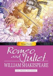 ROMEO AND JULIET: Manga Classics