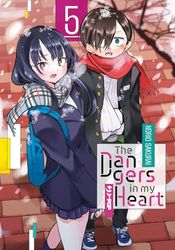 The dangers in my heart (Vol. 5)