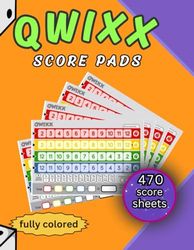 large score sheets for Dice Game: score cards |Qwixx Dice Game | Colored Score Sheets | fully colored book.