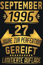 September 1996 Lustige Geschenke 27. Geburtstag - Notizbuch: Lustige geschenke zum 27 geburtstag, Notizbuch geburtstag für Männer und Frauen, Papa ... journal / 6x9 Zoll, 110 Seiten