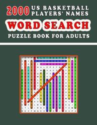 2000 US Basketball Players' Names: Word Search Puzzle Book for Adults: 100 Large-Print Puzzles with Answer Key Included.