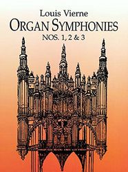 Organ Symphonies: Nos. 1-3 (Dover Music For Organ)